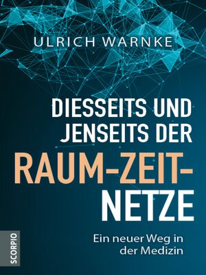 cover image of Diesseits und jenseits der Raum-Zeit-Netze